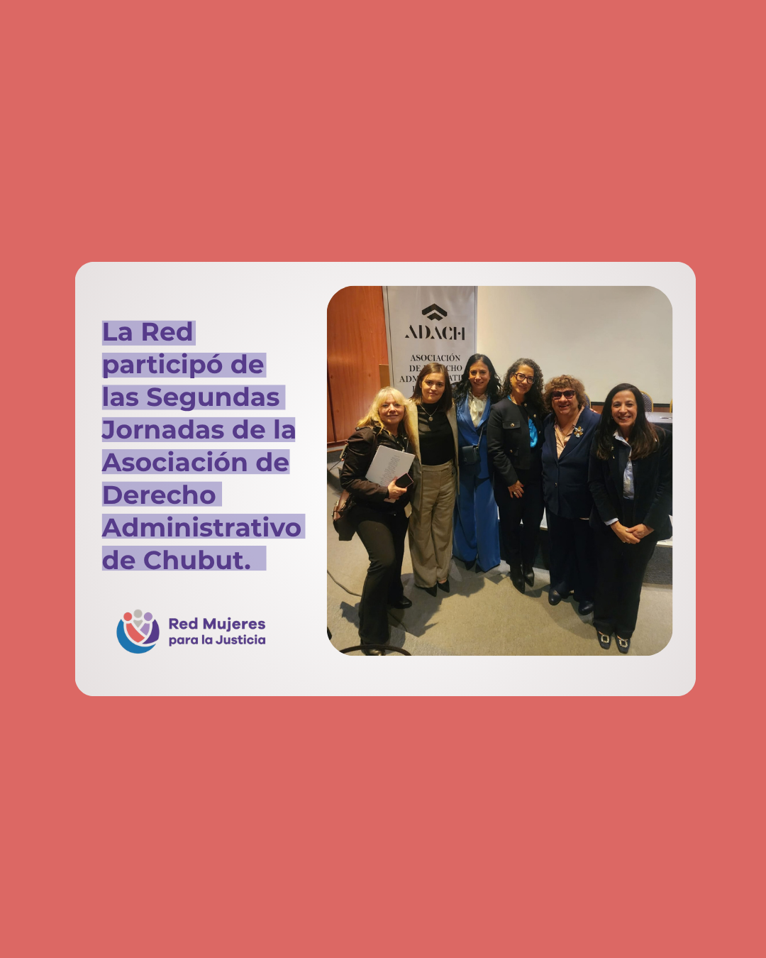 La Red participó de las Segundas Jornadas de la Asociación de Derecho Administrativo de Chubut